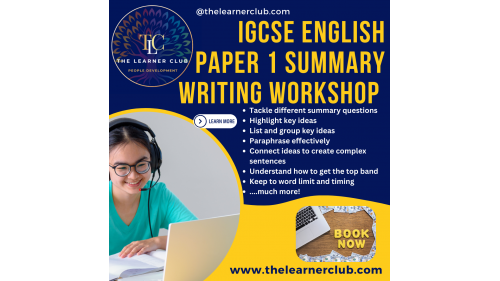 IGCSE English - Summary Writing Workshop